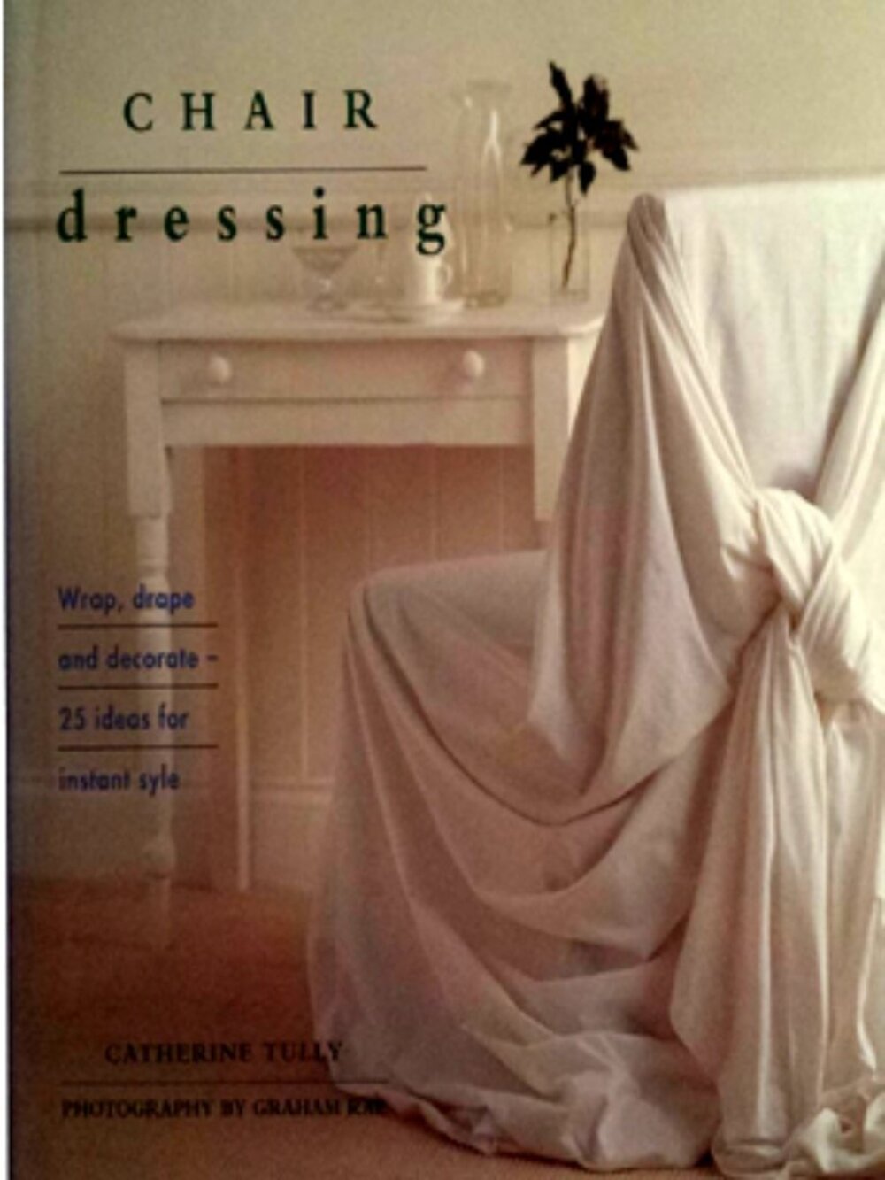 Chair Dressing Wrap, Drape and Decorate Hardcover